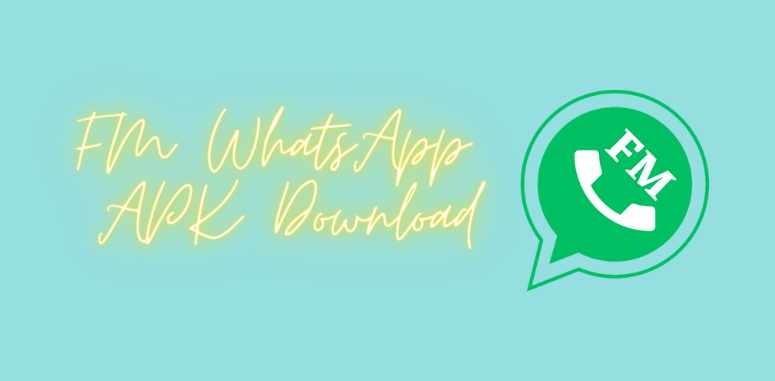 FM WhatsApp APK